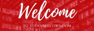 Welcome to Susanbellows.com